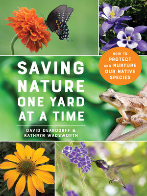 cover image of Saving Nature One Yard at a Time